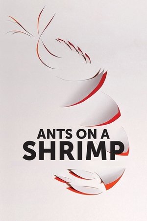 Watch Free Ants on a Shrimp (2016)
