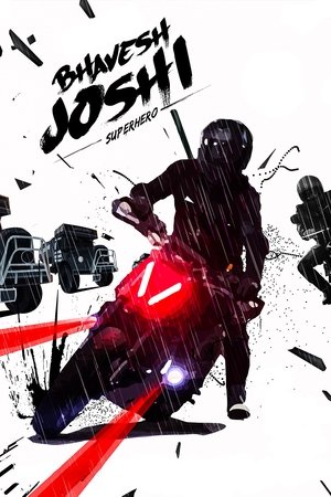 Watch Free Bhavesh Joshi Superhero (2018)