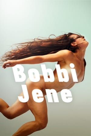 Watch Free Bobbi Jene (2017)