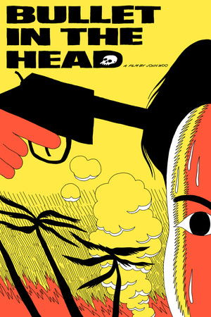 Watch Free Bullet in the Head (1990)