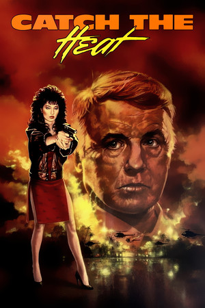 Watch Free Catch the Heat (1987)