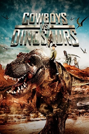 Watch Free Cowboys vs Dinosaurs (2015)