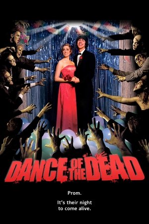 Watch Full Movie: Dance of the Dead (2008)