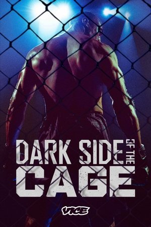 Watch Free Dark Side of the Cage (2025-)