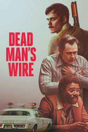 Watch Free Dead Mans Wire (2025)