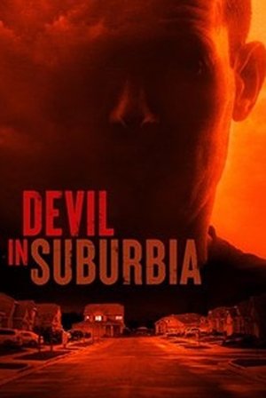 Watch Free Devil in Suburbia (2022)