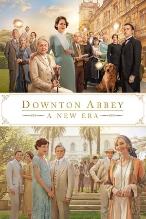 Watch Free Downton Abbey A New Era (2022)