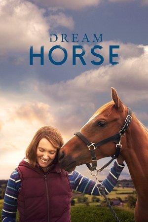 Watch Free Dream Horse (2020)