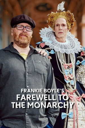 Watch Free Frankie Boyles Farewell to the Monarchy (2023)