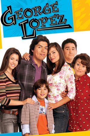 Watch Free George Lopez (20022007)