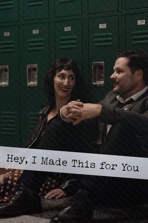 Watch Full Movie: Hey, I Made This for You (2025)