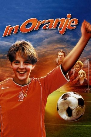 Watch Free In Oranje (2004)