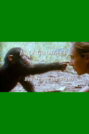 Watch Free Jane Goodall Beauty and the Beasts (2010)