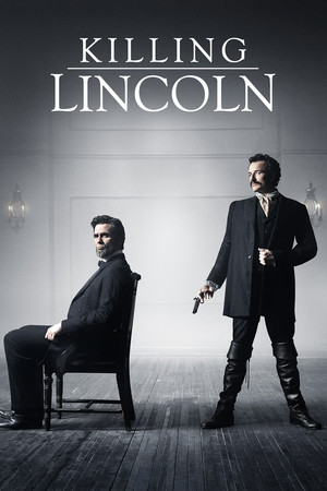 Watch Free Killing Lincoln (2013)