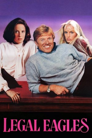 Watch Free Legal Eagles (1986)