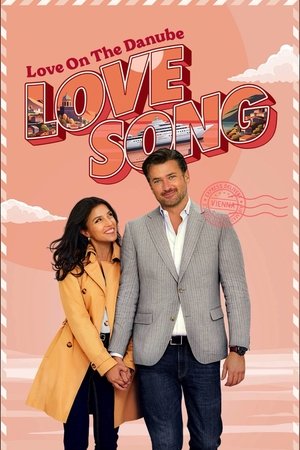 Watch Free Love on the Danube LOVE SONG (2024)