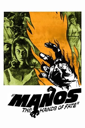 Watch Free Manos: The Hands of Fate (1966)