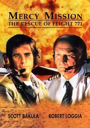 Watch Free Mercy Mission: The Rescue of Flight 771 (1993)