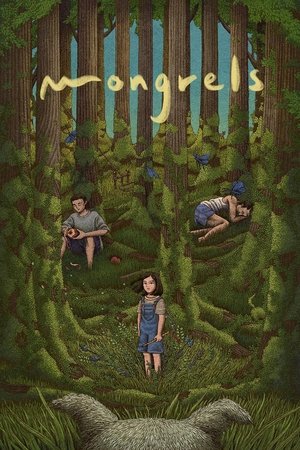 Watch Free Mongrels (2024)