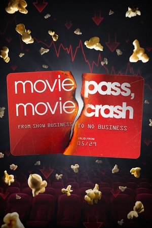 Watch Free MoviePass, MovieCrash (2024)