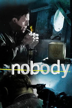 Watch Full Movie: Nobody (2007)