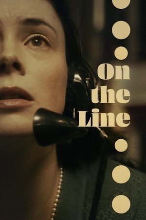 Watch Full Movie: On the Line (2023)