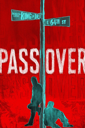 Watch Free Pass Over (2018)