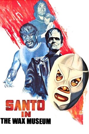 Watch Full Movie: Santo in the Wax Museum (1963)