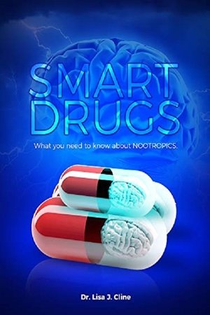 Watch Free Smart Drugs (2018)