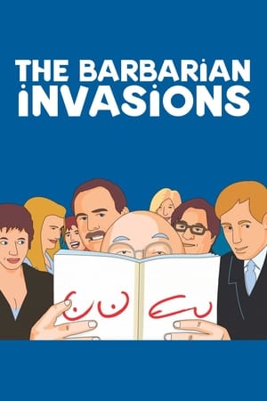 Watch Free The Barbarian Invasions (2003)