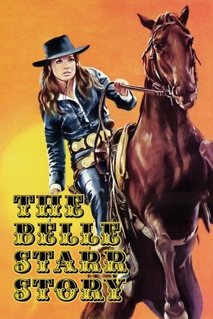 Watch Free The Belle Star Story (1968)