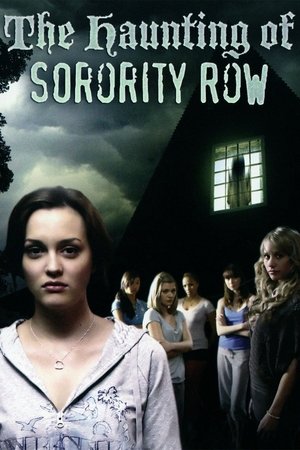 Watch Free The Haunting of Sorority Row (2007)
