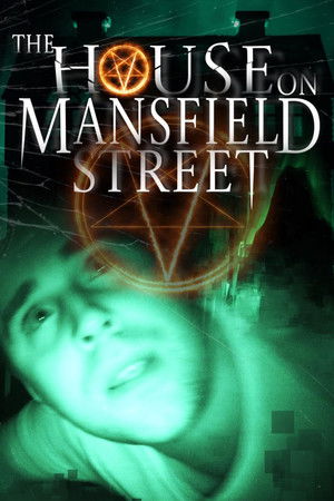 Watch Free The House on Mansfield Street (2018)