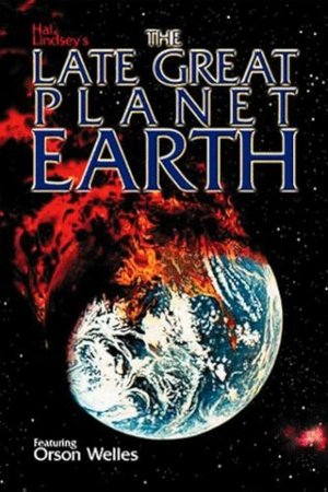 Watch Free The Late Great Planet Earth (1978)