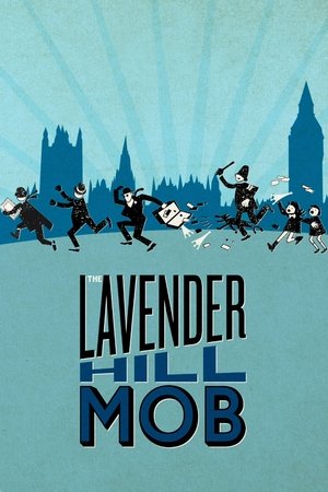 Watch Free The Lavender Hill Mob (1951)