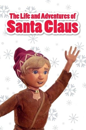 Watch Free The Life &amp; Adventures of Santa Claus 1985