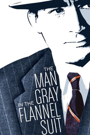 Watch Free The Man in the Gray Flannel Suit (1956)