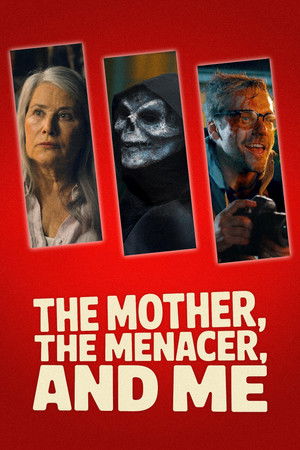 Watch Free The Mother, the Menacer, and Me (2025)