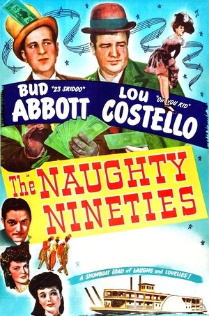 Watch Free The Naughty Nineties (1945)