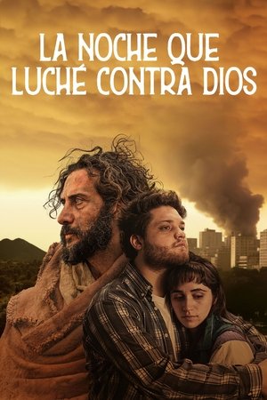 Watch Free La noche que luche contra Dios (2024)