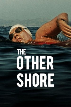 Watch Free The Other Shore The Diana Nyad Story (2013)