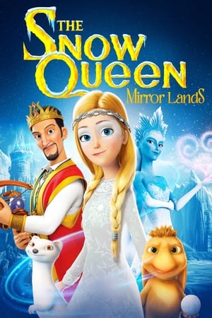 Watch Free The Snow Queen: Mirrorlands (2018)