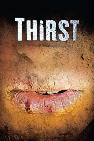 Watch Free Thirst (2010)