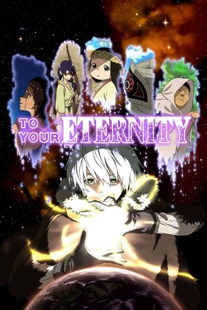 Watch Free To Your Eternity (2021-)