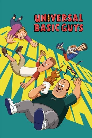Watch Free Universal Basic Guys (2024-)