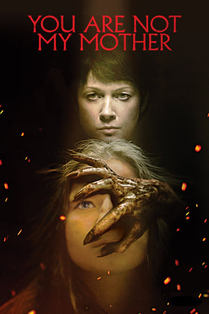 Watch Free You Are Not My Mother (2021)