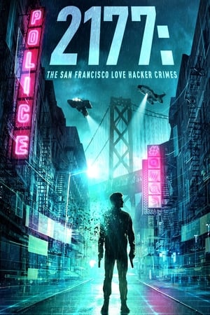 Watch Free 2177: The San Francisco Love Hacker Crimes (2019)