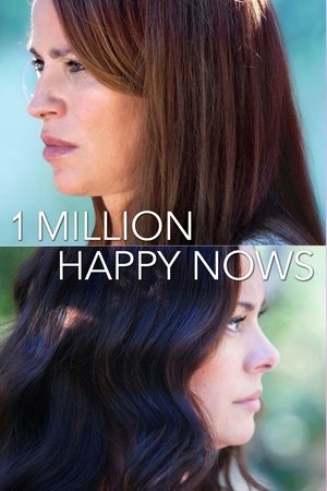 Watch Full Movie: A Million Happy Nows (2017)