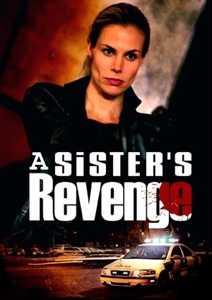 Watch Free A Sisters Revenge (2013)
