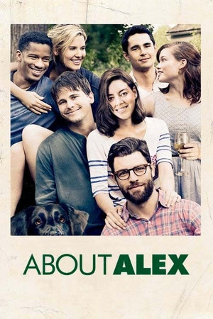 Watch Free About Alex (2014)